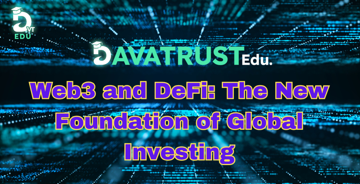 web3-and-defi-the-new-foundation-of-global-investing