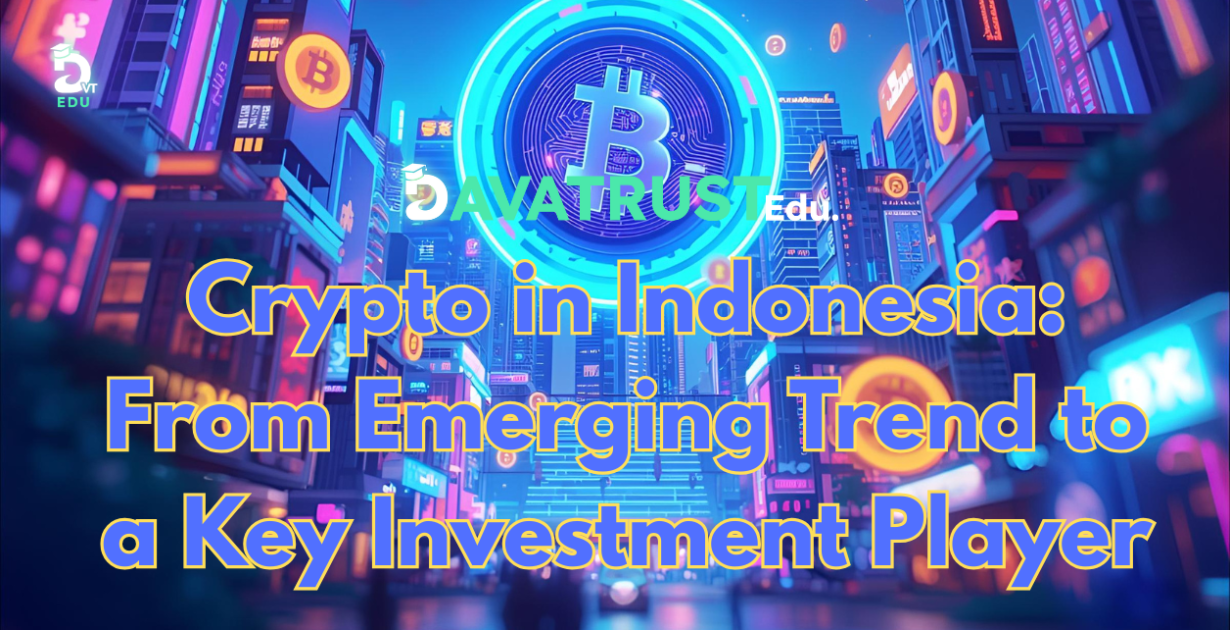 Crypto in Indonesia: From Emerging Trend to a Key Investment Player