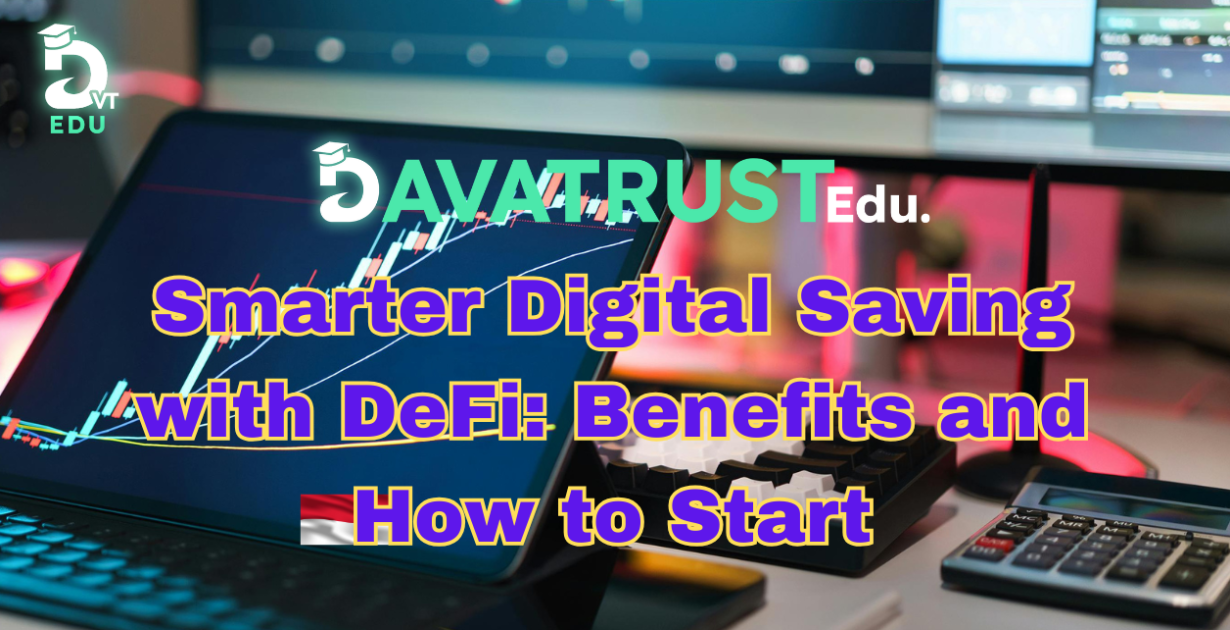menabung-digital-lebih-pintar-dengan-defi-keuntungan-dan-cara-memulai