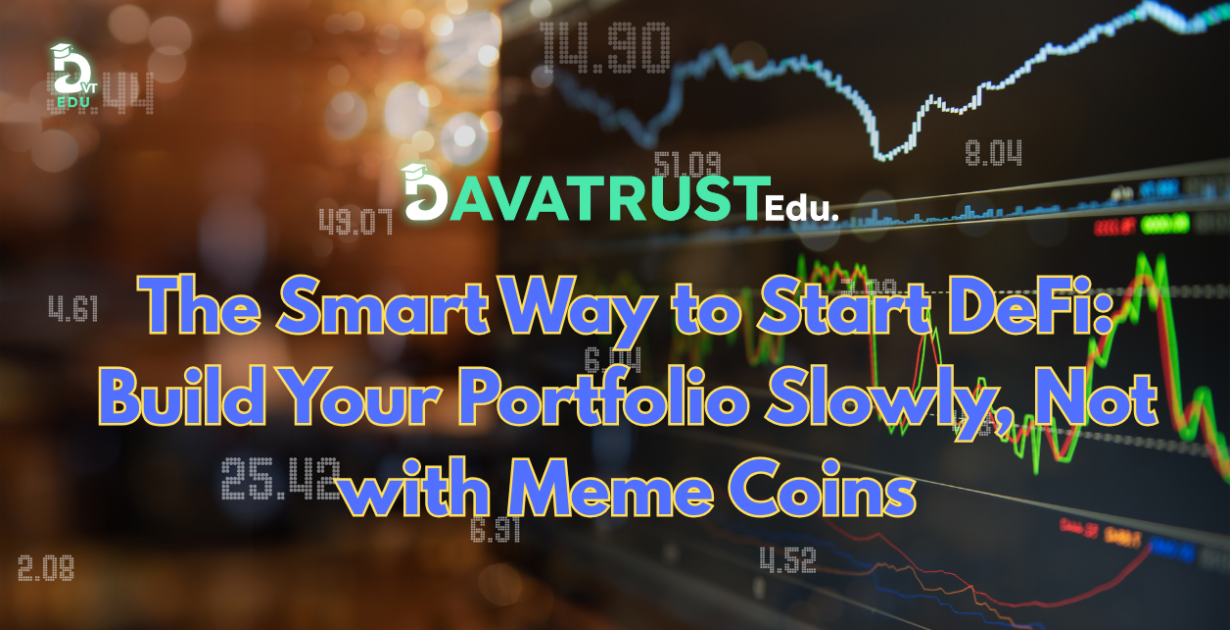 the-smart-way-to-start-defi-build-your-portfolio-slowly-not-with-meme-coins